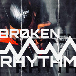 Broken Rhythm