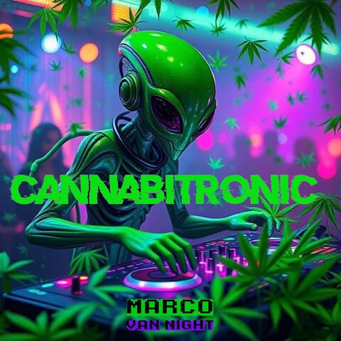 Cannabitronic
