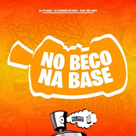 No Beco Na Base