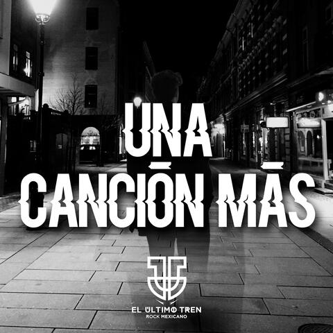 UNA CANCION MAS