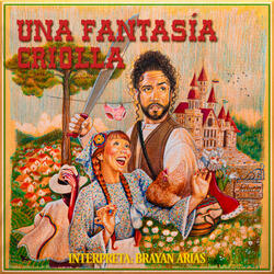 Una Fantasía Criolla