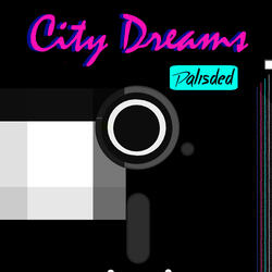 City Dreams