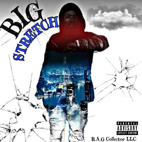 BIG STRETCH