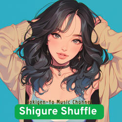 Shigure Shuffle
