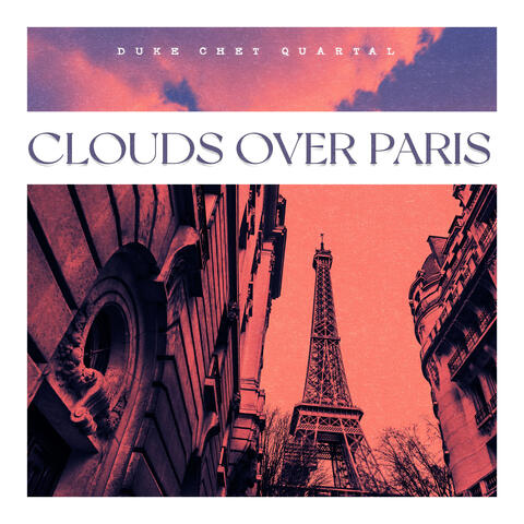 Clouds Over Paris