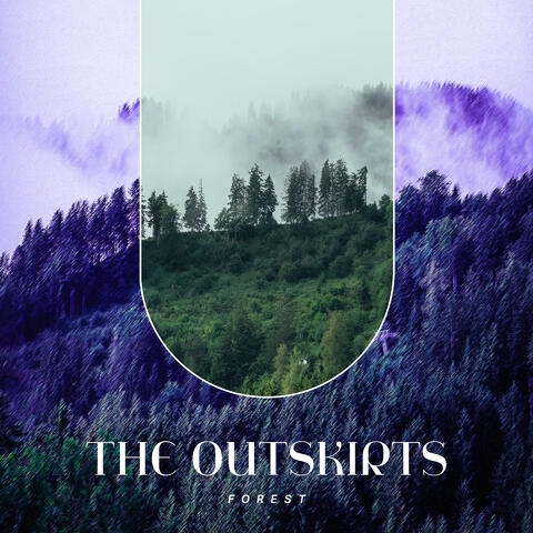 The Outskirts