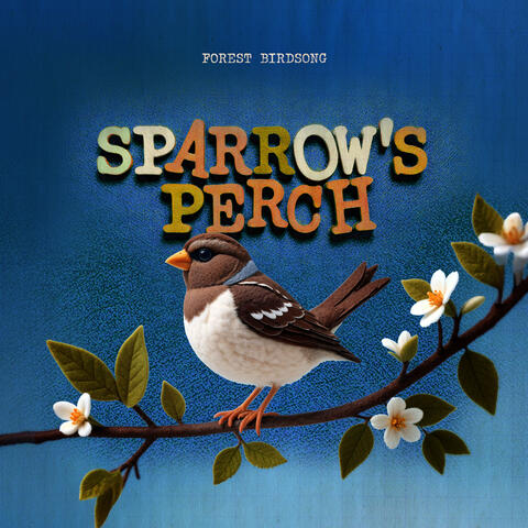 Sparrow's Perch