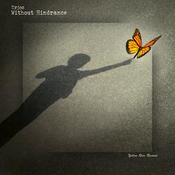 Without Hindrance