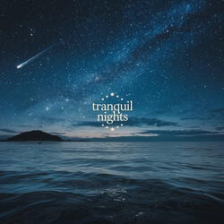 Tranquil Nights