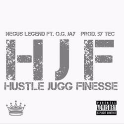 Hustle , Jugg, Finesse