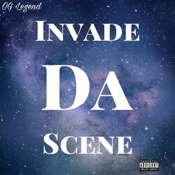 Invade Da Scene