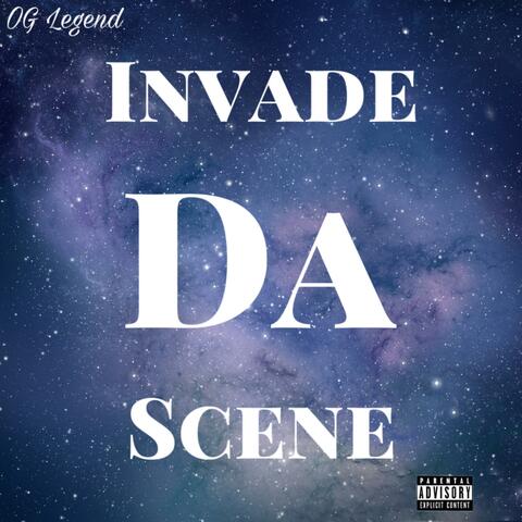 Invade Da Scene