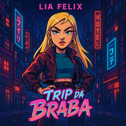 Trip da braba