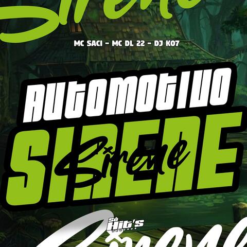 Automotivo Sirene