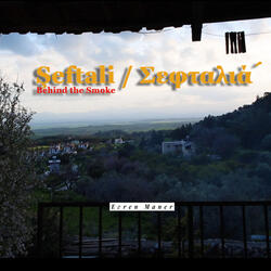 Sheftali / Seftaliá – Behind the Smoke