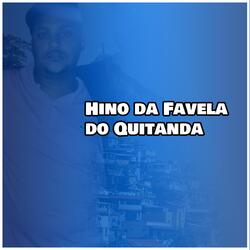 Hino da Favela do Quitanda