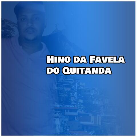 Hino da Favela do Quitanda