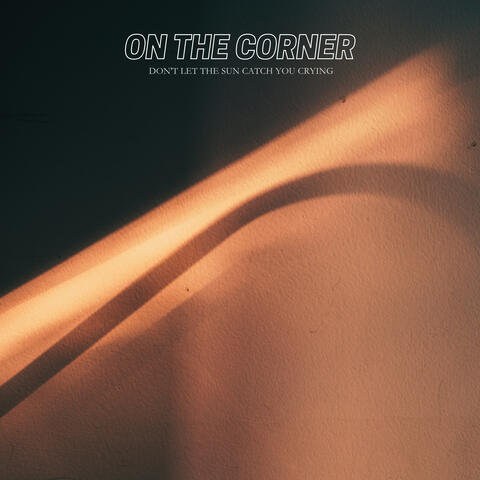 Don't Let the Sun Catch You Crying