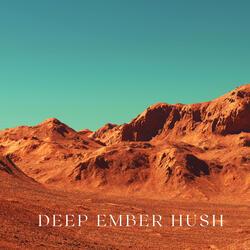 Deep Ember Hush