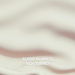 Ruido Blanco Nocturno