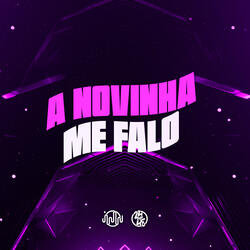 A Novinha Me Falo