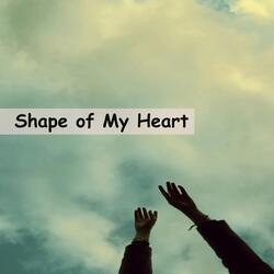 Shape of My Heart