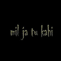 Mil Ja Tu Kahi