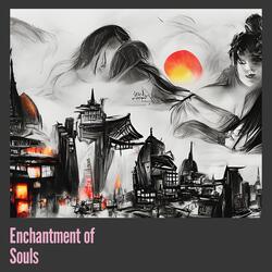 Enchantment of Souls