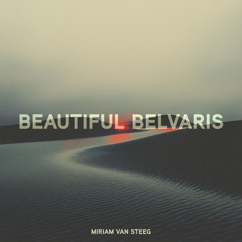 Beautiful Belvaris