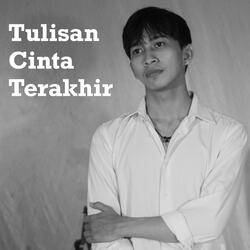 Tulisan Cinta Terakhir