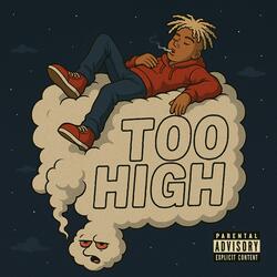 Too High!