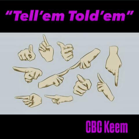 Tell’em Told’em
