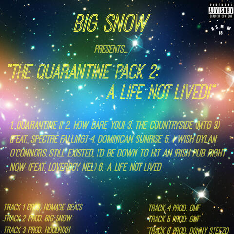 The Quarantine Pack 2: A Life Not Lived
