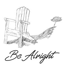 Be Alright