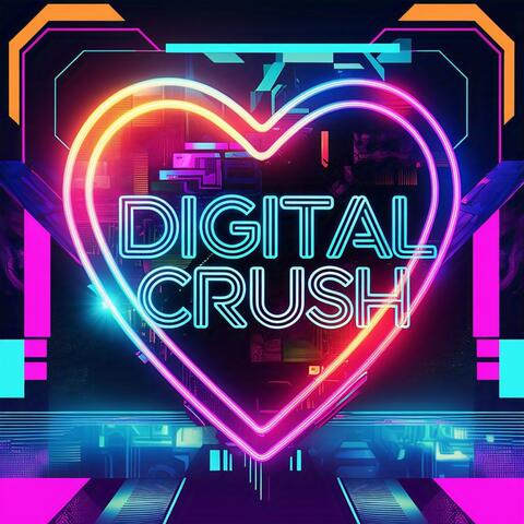 Digital Crush