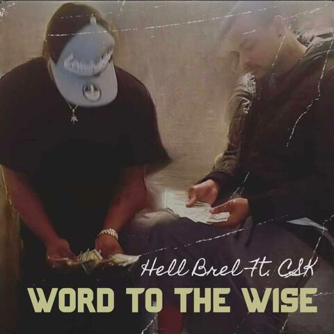 Word To The Wise