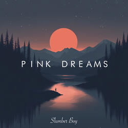 Pink Dreams