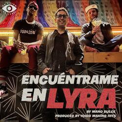 Encuéntrame En Lyra