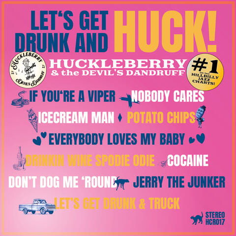 LETS GET DRUNK AND HUCK