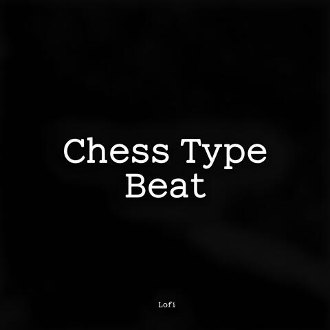 Chess Type Beat LoFi