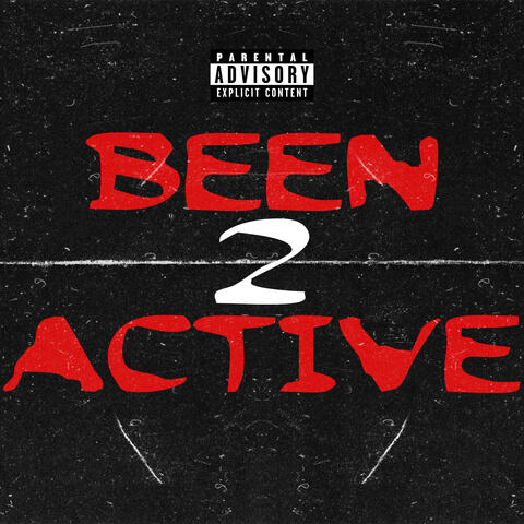 Been Active 2