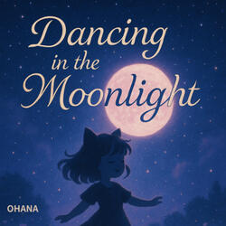 Dancing in the Moonlight