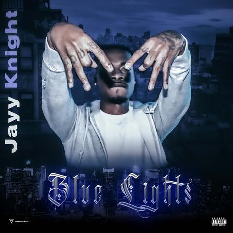 Blue Lights