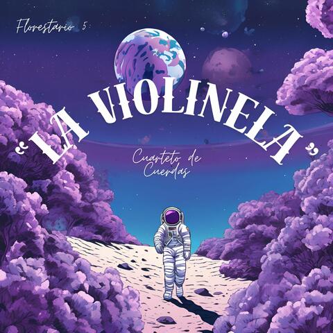 Florestario 5:  "La Violinela"  Cuarteto de Cuerdas