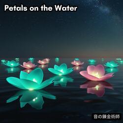 Petals on the Water