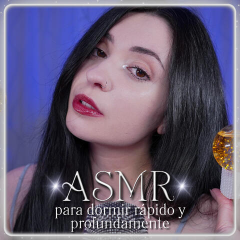 ASMR para dormir rápido y profundamente