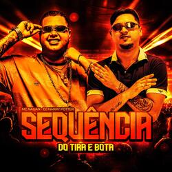 SEQUÊNCIA DO TIRA E BOTA