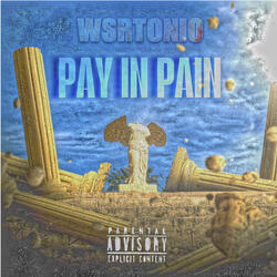 Pay In Pain