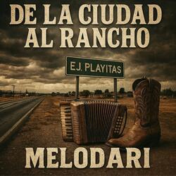 De la ciudad al rancho