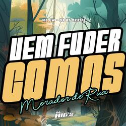 Vem Fuder Com os Morador de Rua